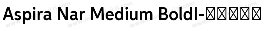 Aspira Nar Medium BoldI字体转换